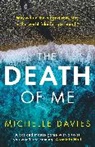 Michelle Davies, Davies Michelle - The Death of Me