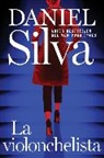 Daniel Silva - The Cellist / La violonchelista (Spanish edition)