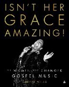 Cheryl Wills - Isn't Her Grace Amazing!