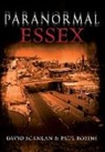 Paul Robins, David Scanlan - Paranormal Essex