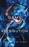 Scarlett St Clair, Scarlett St. Clair - A Game of Retribution