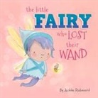 Jedda Robaard - The Little Fairy Who Lost Their Wand