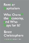 Brett Christophers - Rentier Capitalism