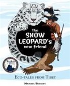 Michael Buckley - The Snow Leopard's New Friend