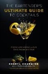 Cheryl Charming - The Bartender's Ultimate Guide to Cocktails