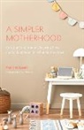 Emily Eusanio - A Simpler Motherhood