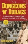 Ron Dawson, Dawson Ron - Dungeons 'n' Durags