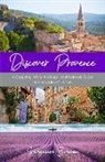 Georgeanne Brennan - Discover Provence