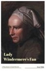 Oscar Wilde - Lady Windermere's Fan A Play about a Good Woman