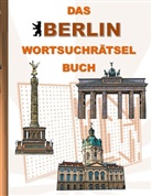 Brian Gagg - DAS BERLIN WORTSUCHRÄTSEL BUCH
