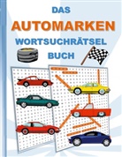 Brian Gagg - DAS AUTOMARKEN WORTSUCHRÄTSEL BUCH