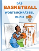 Brian Gagg - DAS BASKETBALL WORTSUCHRÄTSEL BUCH