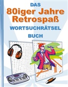Brian Gagg - DAS 80iger Jahre Retrospaß WORTSUCHRÄTSEL BUCH