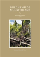 Christoph Conrad Henke - Durchs wilde Münsterland