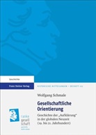 Wolfgang Schmale - Gesellschaftliche Orientierung