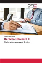 Marisol Luna García - Derecho Mercantil II