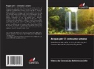 Irineu da Conceição António Jacinto - Acqua per il consumo umano