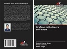 Ashish Kumar Singh, Minni Singh, Neelam Verma - Grafene nella ricerca sull'acqua