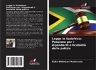 Sipho Mhlekiseni Maphumulo - Legge in Sudafrica: Pensione per i dipendenti e brutalità della polizia