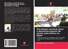 Chaibou Abdoul Nasser - Estratégia nacional para o desenvolvimento do sector petrolífero no Níger