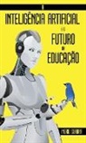 Ingrid Seabra - A Inteligência Artificial e o Futuro da Educação
