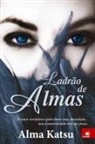 Alma Katsu - Ladrão de Almas
