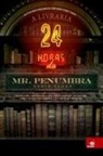 Robin Sloan - A Livraria 24 horas do Mr. Penumbra