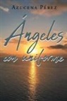 Azucena Pérez - Ángeles Con Uniforme