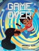 Maxwell Clay, Young Authors Publishing, Young Authors Publishing - Game Over