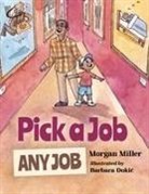 Morgan Miller, Young Authors Publishing, Young Authors Publishing - Pick a Job, Any Job