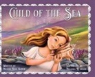 Maxine Rose Schur, Milanka Reardon - Child of the Sea