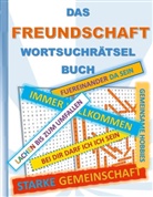 Brian Gagg - DAS FREUNDSCHAFT WORTSUCHRÄTSEL BUCH