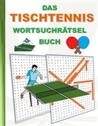 Brian Gagg - DAS TISCHTENNIS WORTSUCHRÄTSEL BUCH