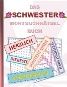 Brian Gagg - DAS SCHWESTER WORTSUCHRÄTSEL BUCH