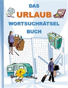 Brian Gagg - DAS URLAUB WORTSUCHRÄTSEL BUCH