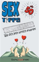 Schuba Dinski - Sex ab 50 - Was dich jetzt wirklich erwartet!