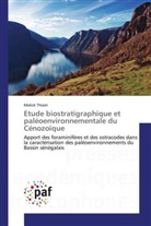 Malick Thiam - Etude biostratigraphique et paléoenvironnementale du Cénozoïque