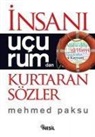 Mehmed Paksu - Insani Ucurumdan Kurtaran Sözler