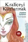 Vladimir Tumanov - Kraliceyi Kurtarmak