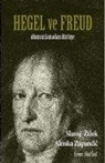 Slavoj Zizek, Alenka Zupancic - Hegel ve Freud