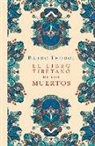 Padmasambhava - El libro tibetano de los muertos (N.E.)