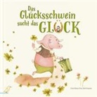 Dorothee Herrmann, Dorothee Eva Herrmann, Dorothee Herrmann, Dorothee Eva Herrmann - Das Glücksschwein sucht das Glück