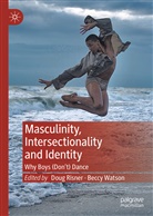 Dou Risner, Doug Risner, Watson, Watson, Beccy Watson - Masculinity, Intersectionality and Identity