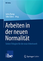 Eilers, Eilers, Silke Eilers, Jutt Rump, Jutta Rump - Arbeiten in der neuen Normalität