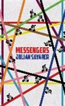 Julian Sayarer, Sayarer Julian - Messengers