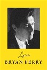 Bryan Ferry - Lyrics