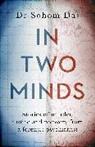 Dr Sohom Das - In Two Minds