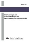 Mirjam Mai - Untersuchungen zur gezielten Hydrolyse und Derivatisierung von Polysacchariden