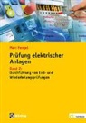 Marc Fengel - Prüfung elektrischer Anlagen, m. 1 Buch, m. 1 E-Book