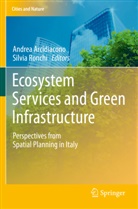 Andre Arcidiacono, Andrea Arcidiacono, Ronchi, Ronchi, Silvia Ronchi - Ecosystem Services and Green Infrastructure